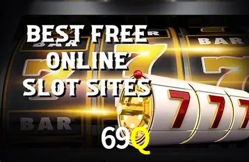 bet 69Q